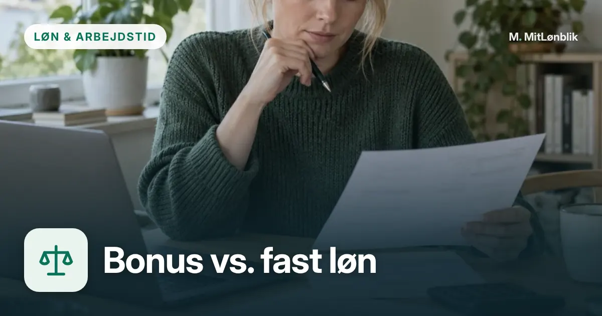 Illustration til Bonus eller fast løn: sammenlign værdien
