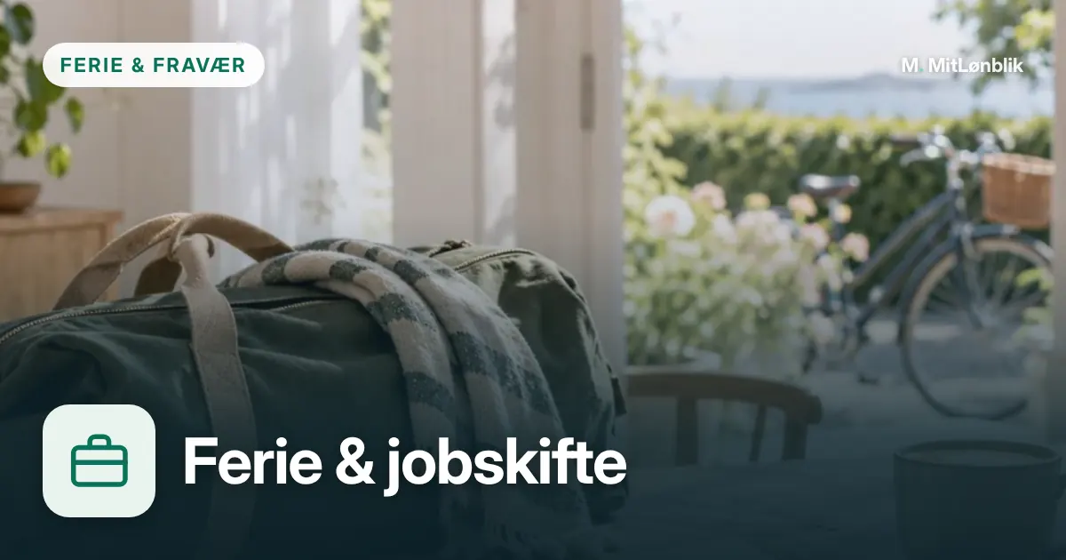 Illustration til Ferie ved jobskifte