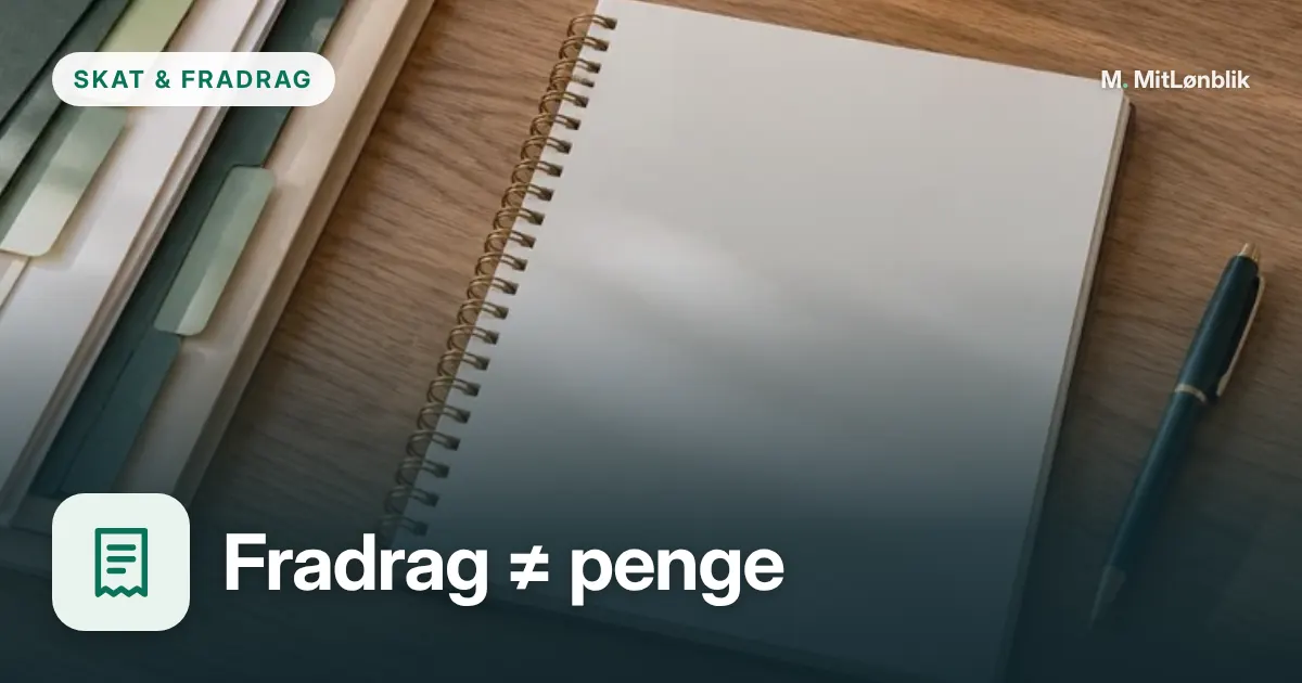 Illustration til Et fradrag er ikke en udbetaling