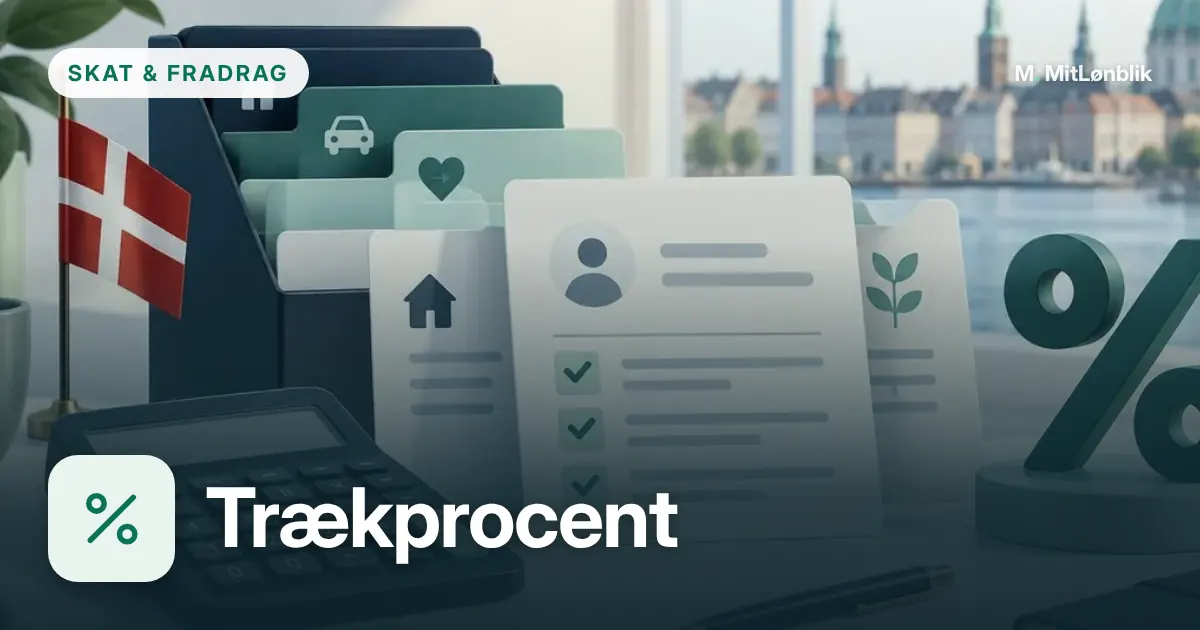 Trækprocenten på skattekortet – illustration til guiden