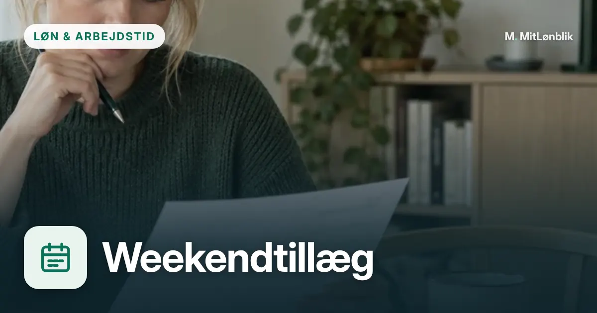 Illustration til Weekendtillæg: sådan kontrollerer du beløbet